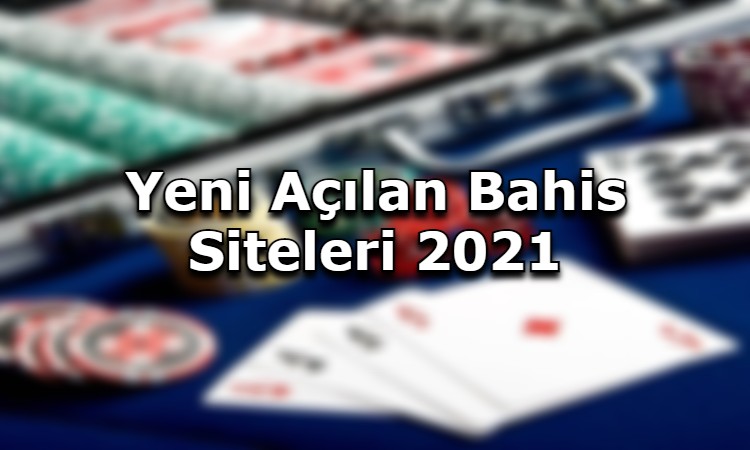 yeni acilan bahis siteleri baglanti