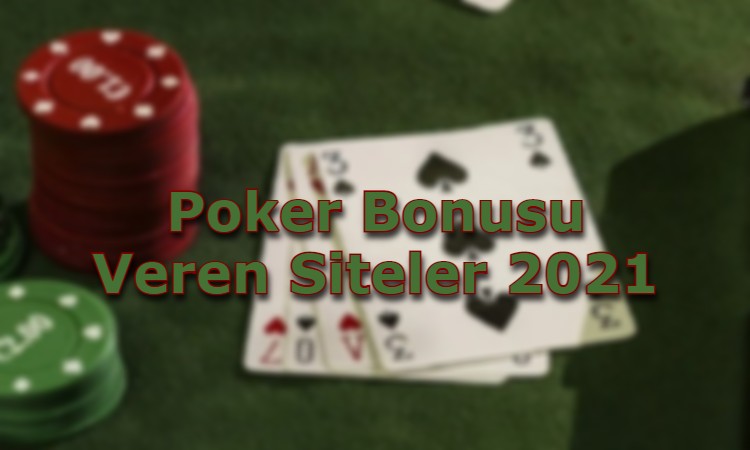 poker bonusu veren siteler iletisim