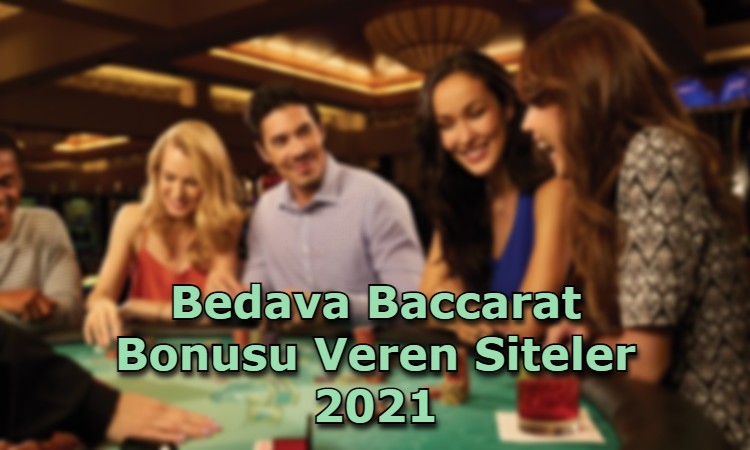 bedava baccarat bonusu veren siteler iletisim