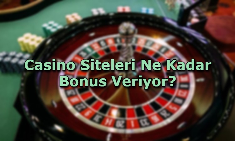 bonus veren casino siteleri guvenilir